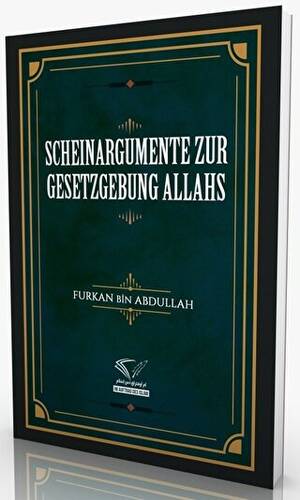 Scheinargumente Zur Gesetzgebung Allahs - 1