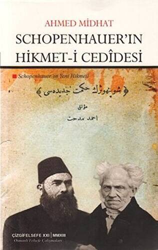 Schopenhauer’in Hikmet-i Cedidesi - 1