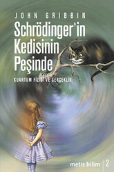 Schrödinger’in Kedisinin Peşinde - 1