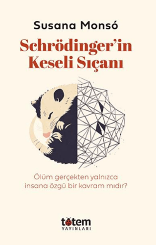 Schrödinger’in Keseli Sıçanı - 1