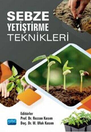 Sebze Yetiştirme Teknikleri - 1