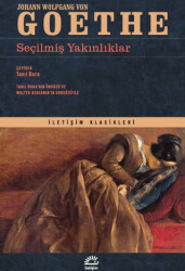 Seçilmiş Yakınlıklar - İletişim Yayınevi
