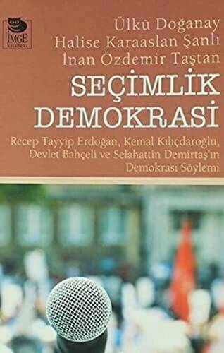 Seçimlik Demokrasi - 1