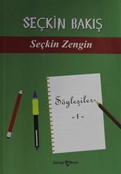 Seçkin Bakış - 1