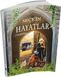 Seçkin Hayatlar - 1