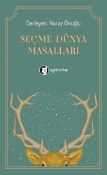 Seçme Dünya Masalları - 1