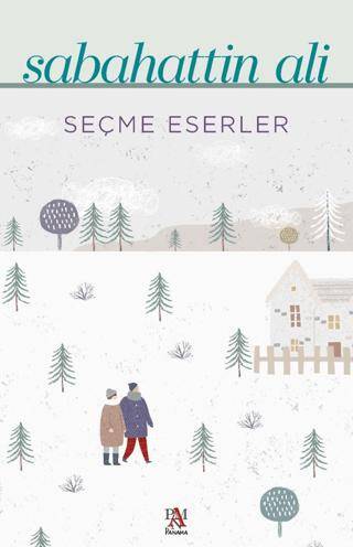 Seçme Eserler - Sebahattin Ali - 1