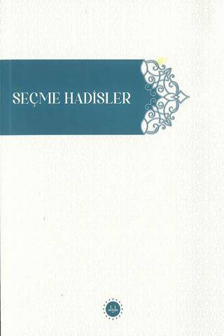 Seçme Hadisler - 1