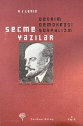 Seçme Yazılar: Devrim Demokrasi Sosyalizm - 1