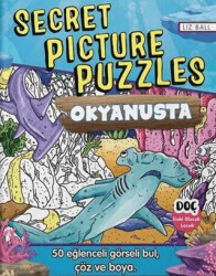 Secret Picture Puzzles - Okyanusta - Dahi Olacak Çocuk Yayınları