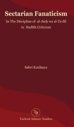 Sectarian Fanaticism - Turkish Islamic Studies