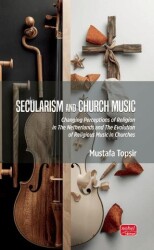 Secularism and Church Music - Nobel Bilimsel Eserler