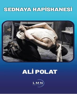 Sednaya Hapishanesi - 1