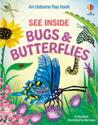 See Inside Bugs and Butterflies - Usborne