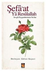 Şefa`at Ya Resulallah - 1