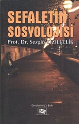 Sefaletin Sosyolojisi - 1