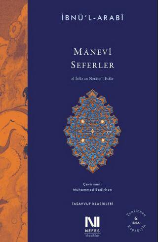 Manevi Seferler İbnü`l-Arabi - 1
