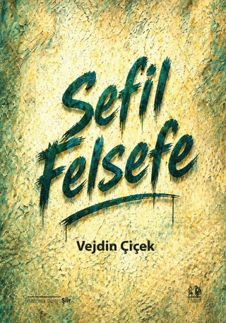 Sefil Felsefe - 1