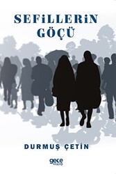 Sefillerin Göçü - 1