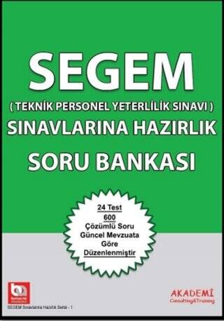 SEGEM Sınavlarına Hazırlık Soru Bankası - 1