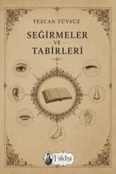 Seğirmeler ve Tabirleri - Fiildişi Yayınları