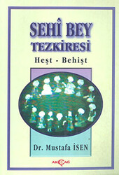 Sehi Bey Tezkiresi Heşt-Behişt - 1