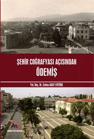 Şehir Coğrafyası Açısından Ödemiş - 1