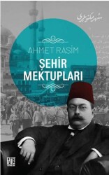 Şehir Mektupları - 1