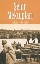 Şehir Mektupları - Bilge Kültür Sanat