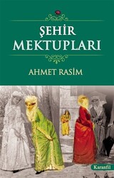 Şehir Mektupları - 1