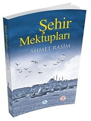 Şehir Mektupları - 1