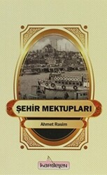 Şehir Mektupları - 1