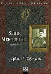 Şehir Mektupları -Seçmeler - 1