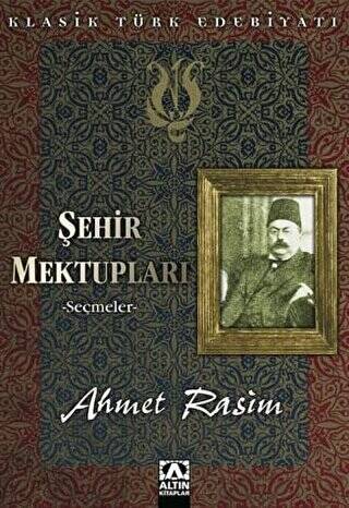 Şehir Mektupları -Seçmeler - 1