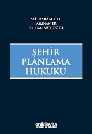 Şehir Planlama Hukuku - 1