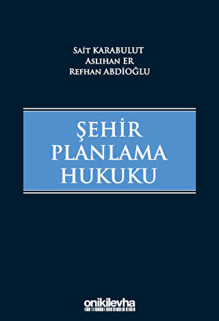 Şehir Planlama Hukuku - 1