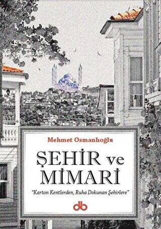 Şehir ve Mimari - 1