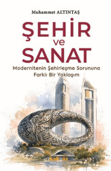 Şehir ve Sanat - Kaknüs Yayınları