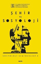 Şehir ve Sosyoloji - 1