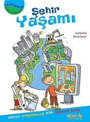 Şehir Yaşamı - Caretta Çocuk
