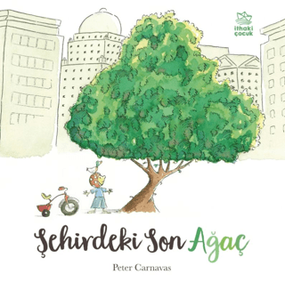 Şehirdeki Son Ağaç - 1