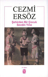 Şehirden Bir Çocuk Sevdin Yine - 1