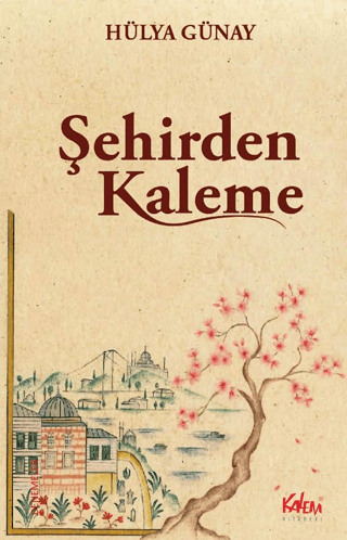 Şehirden Kaleme - 1