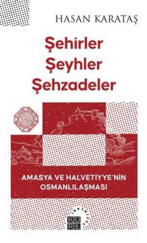 Şehirler Şeyhler Şehzadeler - 1
