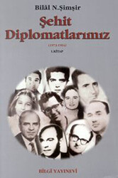 Şehit Diplomatlarımız 1973-1994 2 Cilt Takım - 1