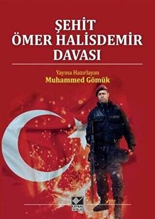 Şehit Ömer Halisdemir Davası - 1