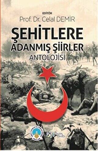 Şehitlere Adanmış Şiirler Antolojisi - 1