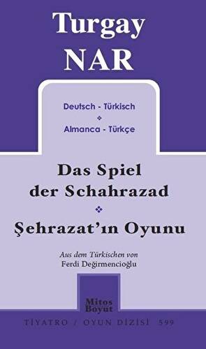 Şehrazat`ın Oyunu - Das Spiel der Schahrazad Almanca-Türkçe - 1