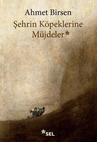 Şehrin Köpeklerine Müjdeler - 1