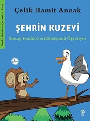 Şehrin Kuzeyi: Sincap Fındık Geri dönüşümü Öğretiyor - 1